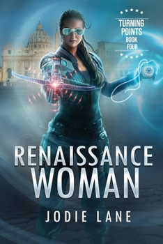 Renaissance Woman - Book #4 of the Turning Points