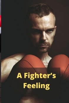 Paperback A Fighter's Feeling Book