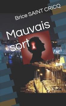 Paperback Mauvais Sort [French] Book