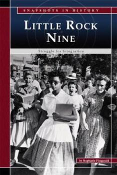 Library Binding The Little Rock Nine: Struggle for Integration Book