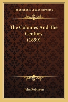 The Colonies and the Century