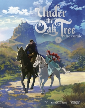 Under the Oak Tree, Vol. 2 - Book #2 of the Under the Oak Tree (The Comic)