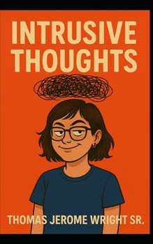 INTRUSIVE THOUGHTS