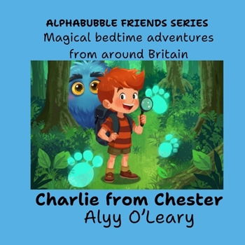 Paperback Charlie from Chester: Magical bedtime adventures from around Britain Book
