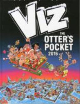 Viz Annual 2016 the Otters Pocket - Book #30 of the Viz Annuals