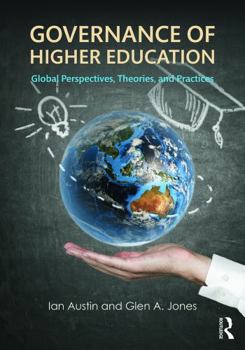 Paperback Governance of Higher Education: Global Perspectives, Theories, and Practices Book