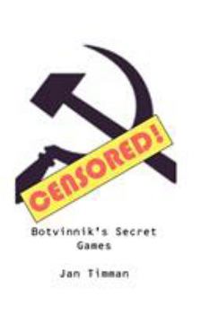 Paperback Botvinnik's Secret Games Book