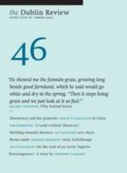 Paperback The Dublin Review: Spring 2012 Number 46 Book