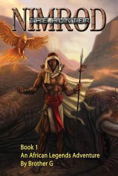 Nimrod The Hunter: Book 1