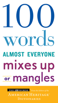Paperback 100 Words Almost Everyone Mixes Up or Mangles Book