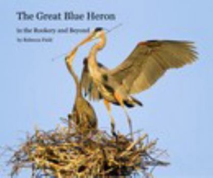 Hardcover The Great Blue Heron Book