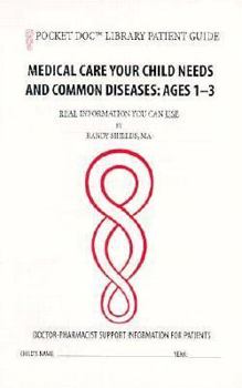 Paperback Medical Care for Children (Pocket Doc Library Patient Guide) Book