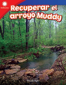 Paperback Recuperar El Arroyo Muddy [Spanish] Book