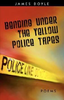 Paperback Bending Under the Yellow Police Tapes Book