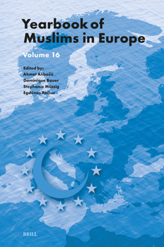 Hardcover Yearbook of Muslims in Europe, Volume 16 Book