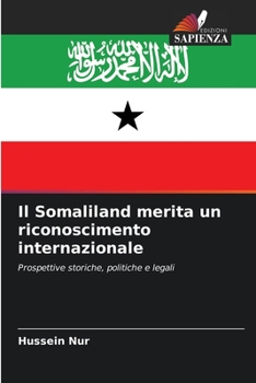 Paperback Il Somaliland merita un riconoscimento internazionale [Italian] Book