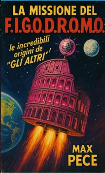 Paperback La missione del figodromo [Italian] Book