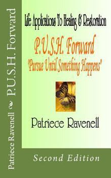 Paperback P.U.S.H. Forward: "Pursue Until Something Happens" Book