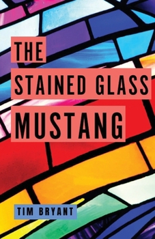 Paperback The Stained Glass Mustang Book