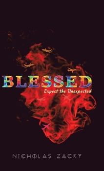 Hardcover Blessed: Expect the Unexpected Book