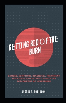 G?tt?ng R?d ?f Th? Burn: Causes, S?m?t?m?, D??gn????, Tr??tm?nt w?th D?l????u? R?????? To E??? Th? D????mf?rt Of H??rtburn