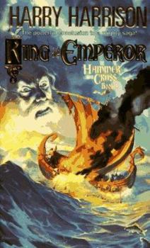 King and Emperor - Book #3 of the Hammer and the Cross