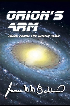 Paperback Orion's Arm: Tales From the Milky Way Book