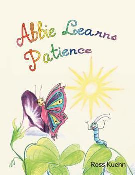 Paperback Abbie Learns Patience Book