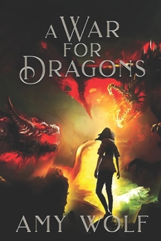 Paperback A War for Dragons: Book 2 of the Cavernis Series Book