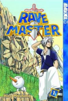 Rave Master, Volume 1 - Book #1 of the Rave Master
