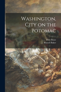 Paperback Washington, City on the Potomac Book