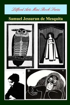 Paperback Lilford Arts Mini Book Series - Samuel Jessurun de Mesquita Book