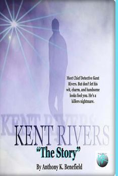 Paperback Kent Rivers: The Story Book