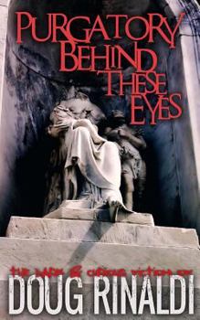 Paperback Purgatory Behind These Eyes Book