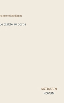 Le diable au corps (French Edition)