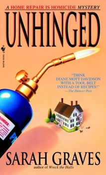 Unhinged - Book #6 of the Home Repair Is Homicide