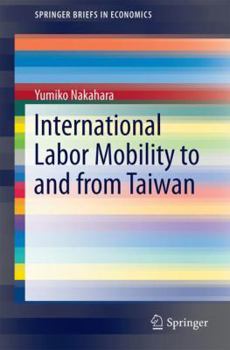 Paperback International Labor Mobility to and from Taiwan Book