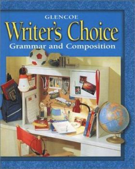 Hardcover Writer's Choice: Grammar and Composition, Grade 6, Student Edition Book