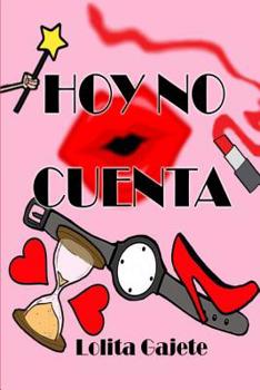 Paperback Hoy no cuenta [Spanish] Book