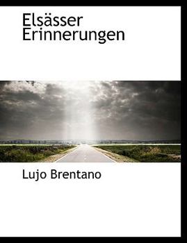 Paperback Elsasser Erinnerungen [German] [Large Print] Book
