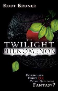 Paperback The Twilight Phenomenon: Forbidden Fruit or Thirst-Quenching Fantasy? Book