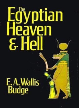 Paperback Egyptian Heaven and Hell Book