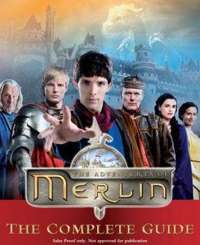Paperback The Adventures of Merlin: The Complete Guide. Written by Jacqueline Rayner Book