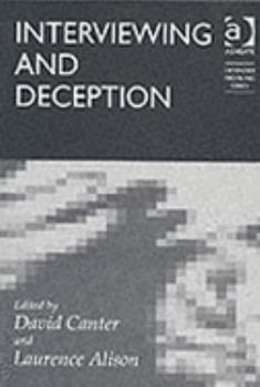 Paperback Interviewing and Deception (Offender Profiling Series) Book