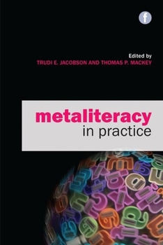 Paperback Metaliteracy in Practice Book