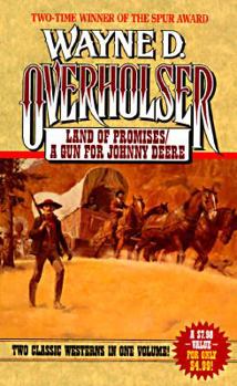 Mass Market Paperback Land of Promises/A Gun for Johnny Deere Book