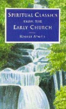 Paperback Spiritual Classics of the Early Church Book