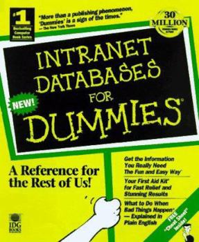 Paperback Intranet & Web Databases for Dummies [With Includes WinZip, Access 97 Upsizing Tools...] Book