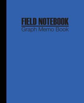 Paperback Field Notebook: Diary Composition Graph Memo Book Squares Quad Rule Writing for Kids Students and Teachers Book