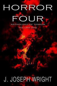 Paperback Horror Four: Anthology of Terror - Volume One Book